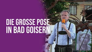 Die große Pose in Bad Goisern [upl. by Weinstock]