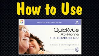 How to Use a QuickVue COVID19 Test Kit Administer AtHome OTC Testing [upl. by Elleuqram]