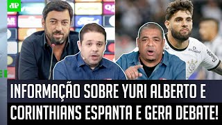 quotPELO AMOR DE DEUS Seria MUITO MALUCO se o Corinthiansquot INFORMAÇÃO sobre Yuri Alberto ESPANTA [upl. by Bierman]