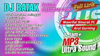 DJ BATAK TERBAIK 2024 WANRIFAL SINURAT REMIX [upl. by Rodman]