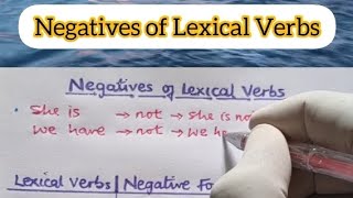 Negatives of Lexical Verbs [upl. by Rennob]