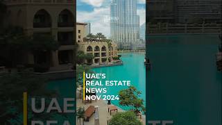 Latest News on UAEs Real Estate  Nov 2024 realestate news trends 11prop [upl. by Salomie]