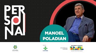 Persona  MANOEL POLADIAN  10122023 [upl. by Tonneson]