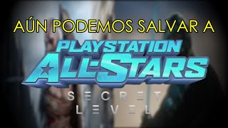 PlayStation AllStars ¿Aún puede salvarse [upl. by Nimzay]