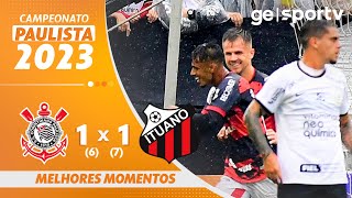 CORINTHIANS 1 6 X 7 1 ITUANO  MELHORES MOMENTOS  QUARTAS DE FINAL DO PAULISTA 2023  geglobo [upl. by Kei671]