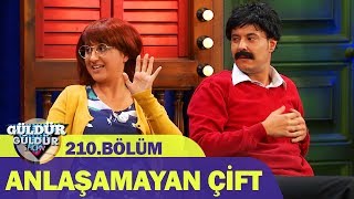 Güldür Güldür Show 210Bölüm  Anlaşamayan Çift Karakolda [upl. by Parthenia748]