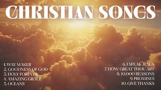 Christian Songs Playlist 2024  Non Stop Praise Worship Songs for Worship [upl. by Emmer]