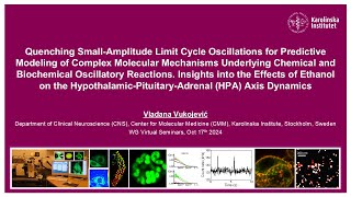 WG Virtual Seminars HypothalamicPituitaryAdrenal Axis Dynamics Vukojevic October 17 2024 [upl. by Salena]