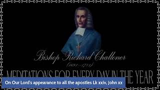 ✠Challoner Meditation Low Sunday [upl. by Payson]