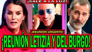 🔴REUNIÓN URGENTE de Letizia Ortiz y Jaime del Burgo por INFIDELIDAD a Felipe VI y VIDEO de Leonor [upl. by Lashoh]