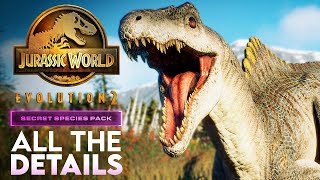 SPINORAPTOR IS BACK Full Details On The SECRET SPECIES Pack For Jurassic World Evolution 2 [upl. by Muldon]