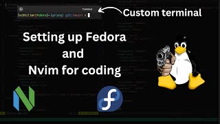 Fedora Linux installing and customising Nvim terminal Brave 🐧 [upl. by Alger]