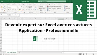 Devenir expert avec Excel 2020  Excel  TOSA 2016 [upl. by Enerol]