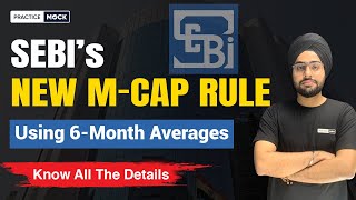 Market Capitalization  New MCAP Rule  SEBI  Know in details  PracticeMock  By Kamalraj Sir [upl. by Turnheim]