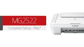 Canon PIXMA MG2522  Initial Setup and Connection to a Mac [upl. by Macknair]