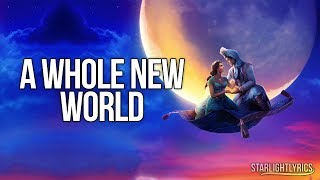 Mena Massoud amp Naomi Scott  A Whole New World Lyrics HD [upl. by Latreece344]