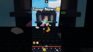 Tanqr Now VS Tanqr Then 😈 roblox viral tanqr bedwars arsenal oslyfn [upl. by Albina]