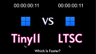 Windows 11 LTSC vs Tiny11  Speed Test 24h2 [upl. by Parsifal94]