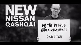 New Nissan Qashqai by the people who created it  Part Two [upl. by Stella]