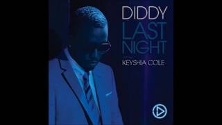 Diddy feat Keyshia Cole  Last Night DJ The Rave Tribal Dub Mix [upl. by Malinowski]