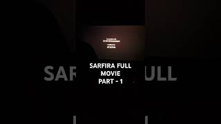 Sarfira full movie viralvideo shortvideo shorts subscribe [upl. by Acsecnarf]