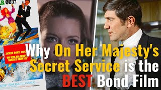 Is On Her Majestys Secret Service The BEST Bond Film [upl. by Assilram]