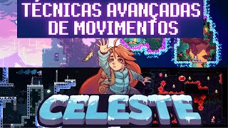 Celeste  Tutorial Técnicas Avançadas de Movimentos  Dash Celeste  Celeste PC Controls [upl. by Neel]