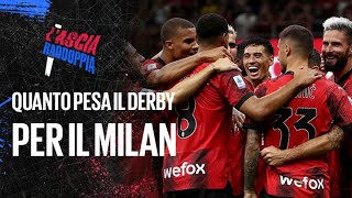 Quanto PESA il derby per il Milan la 2ª stella dell’Inter  L’ascia raddoppia [upl. by Hoeg]