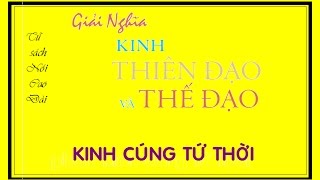 DAO CAO DAI  GIẢI NGHĨA KINH CÚNG TỨ THỜI [upl. by Tower]