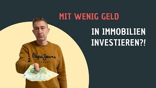 In Immobilien investieren mit wenig Geld Immobilien vermieten [upl. by Nichole]