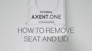 AXENTONE Shower toilet  How to remove seat and lid [upl. by Oralle29]