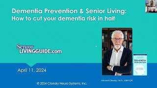 Dementia Prevention amp Senior Living How to Cut Your Dementia Risk in Half [upl. by Lienaj]