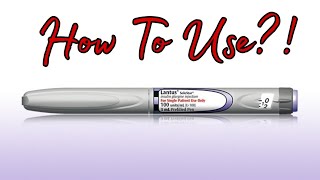 Guide On Using At Home Ft Lantus SoloStar Pen [upl. by Nifled]