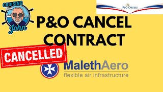 PampO Cruises Cancel Maleth Aero [upl. by Hgieloj]