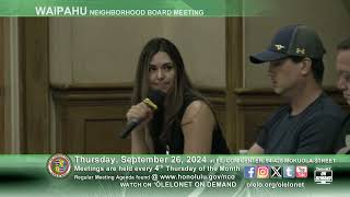 No 22 Waipahu Neighborhood Board Regular Meeting September 2024 [upl. by Brewer253]