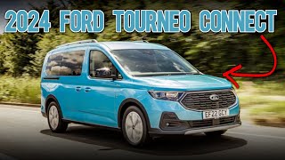 2024 FORD TOURNEO CONNECT The Versatile VanBased MPV Defying SUV Trends [upl. by Hedwig801]