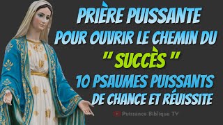 Prière Efficaces Pour Réaliser Les Voeux 10 Psaumes De Chance réussite et prospérité en 2023 [upl. by Viviana]