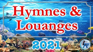 Hymnes et Louanges Adventistes 2021 httpradioleresteorg [upl. by Molohs]