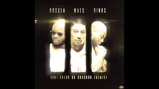 Dosseh  LOdeur Du Charbon Feat Maes amp Dinos Remix [upl. by Ennelram]