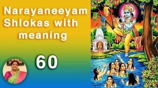 Narayaneeyam Dashakam 60 Gopi Vastra Apaharanam  Meaning [upl. by Olodort]