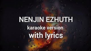 NENJIN EZHUTH  KARAOKE WITH LYRICS  ADARSH KRISHNAN N  ALBUM SONG  FT VIDYA LAKSHMI G [upl. by Yerkovich]