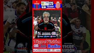 TIGRE vs Barracas Central Promo de TigreVisión RADIO [upl. by Neetsuj509]