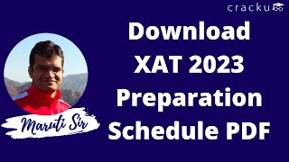 Download XAT 2023 Preparation Schedule PDF [upl. by Kathlin]