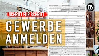 Einfach Gewerbe anmelden Anleitung 2019  Gewerbeanmeldung ausfüllen 2019 Finanznerd [upl. by Orapma620]