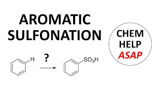 sulfonation of aromatic rings by EAS reaction [upl. by Eirolam]