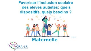 Autisme et inclusion scolaire  Maternelle [upl. by Shah601]