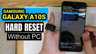 Samsung Galaxy A10s Hard Reset SMA107F New Method Without PC [upl. by Leibman]