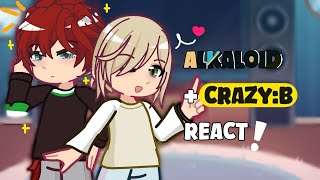 Alkaloid  CrazyB React  Part 12  GCRV  Ensemble Stars  Enstars [upl. by Barboza]