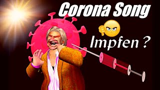 CORONA SONG  Corona Impfung ★ Neue deutsche Schlager 2020  lustig ★ [upl. by Morgan]