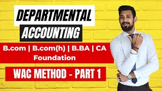 Departmental Accounting  All basics covered  Part 1  BCOMBBACA [upl. by Oicnanev969]